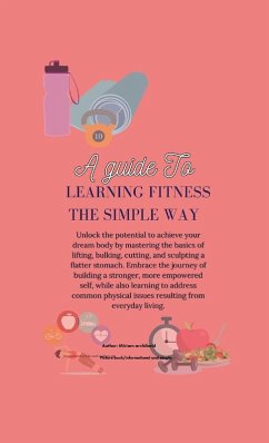 Cover A Guide to Learning Fitness The Simple Way