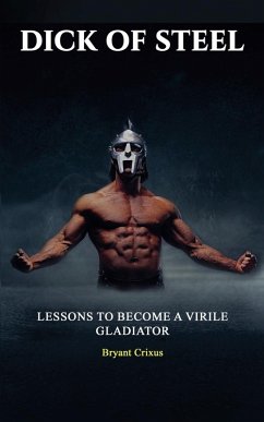 Dick of Steel - Crixus, Bryant