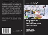 Automedicación y prácticas de almacenamiento de medicamentos Automedicación y prácticas de almacenamiento de medicamentos