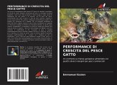 Performance Di Crescita del Pesce Gatto Performance Di Crescita del Pesce Gatto