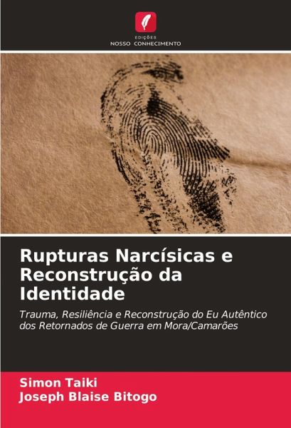 Rupturas Narcísicas e Reconstrução da Identidade