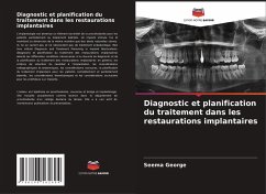 Cover Diagnostic et planification du traitement dans les restaurations implantaires