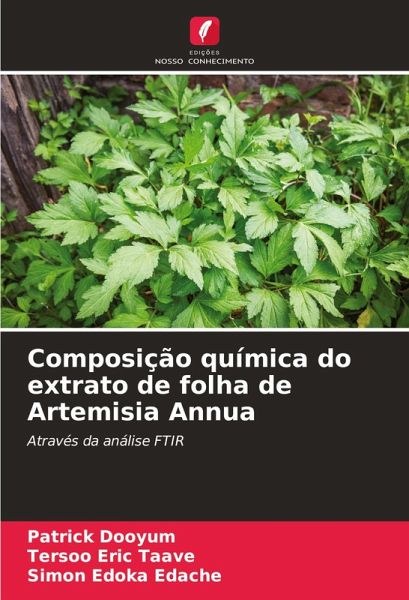 Composição química do extrato de folha de Artemisia Annua Composição química do extrato de folha de Artemisia Annua