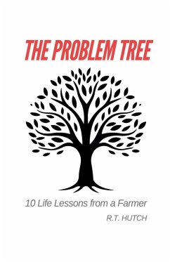 The Problem Tree - Hutch, R. T.