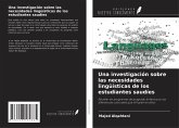 Una investigación sobre las necesidades lingüísticas de los estudiantes saudíes