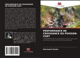 Performance de Croissance Du Poisson-Chat Performance de Croissance Du Poisson-Chat