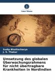 Umsetzung des globalen Überwachungsrahmens für nicht übertragbare Krankheiten in Nordindien Umsetzung des globalen Überwachungsrahmens für nicht übertragbare Krankheiten in Nordindien