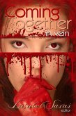 Coming Together: In Vein (eBook, ePUB) Coming Together: In Vein (eBook, ePUB)