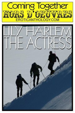 The Actress (Coming Together: Hors d'Oeuvres, #22) (eBook, ePUB) - Harlem, Lily