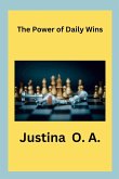 The Power of Daily Wins The Power of Daily Wins