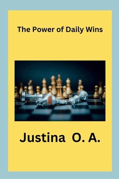 The Power of Daily Wins - O. A., Justina