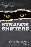 Coming Together: Strange Shifters (eBook, ePUB)