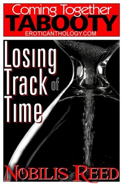 Cover Losing Track of Time (Coming Together: Tabooty, #4) (eBook, ePUB)