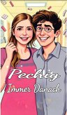Pechig Immer Danach (eBook, ePUB) Pechig Immer Danach (eBook, ePUB)