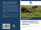 Zugang zu Grundstücken für die Land- und Viehwirtschaft in Diego-Suarez Zugang zu Grundstücken für die Land- und Viehwirtschaft in Diego-Suarez