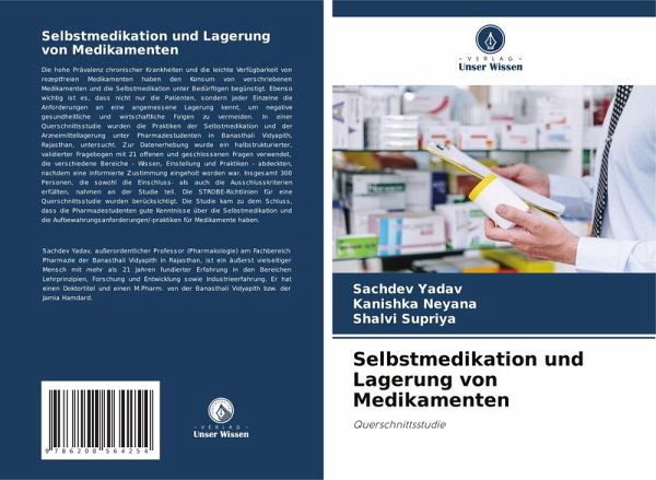 Selbstmedikation und Lagerung von Medikamenten Selbstmedikation und Lagerung von Medikamenten