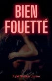 Bien fouetté Bien fouetté