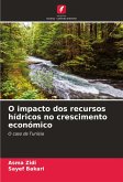 O impacto dos recursos hídricos no crescimento económico O impacto dos recursos hídricos no crescimento económico