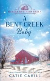 A Bent Creek Baby