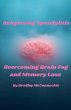 Ankylosing Spondylitis Overcoming Brain... - Bild 1