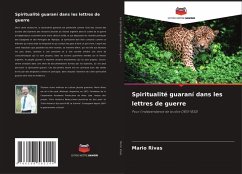 Cover Spiritualité guaraní dans les lettres de guerre