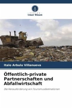 Öffentlich-private Partnerschaften und Abfallwirtschaft - Arbulu Villanueva, Italo