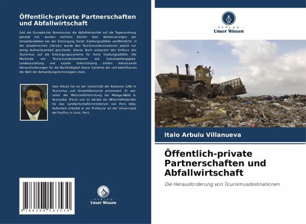 Öffentlich-private Partnerschaften und Abfallwirtschaft Öffentlich-private Partnerschaften und Abfallwirtschaft