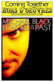 Echoes of the Past (Coming Together: Hors d'Oeuvres, #8) (eBook, ePUB) Echoes of the Past (Coming Together: Hors d'Oeuvres, #8) (eBook, ePUB)