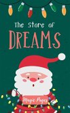 The Store of Dreams The Store of Dreams
