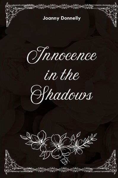 Innocence in the Shadows