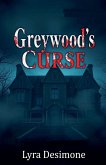 Greywood's Curse Greywood's Curse