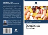 Fortschritte in der pharmazeutischen Technologie