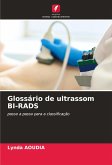 Glossário de ultrassom BI-RADS Glossário de ultrassom BI-RADS