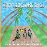 Grumpy and Green Parrot Find a New Home in Naples Grumpy and Green Parrot Find a New Home in Naples