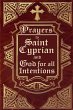 Prayers to Saint Cyprian and God for... - Bild 1