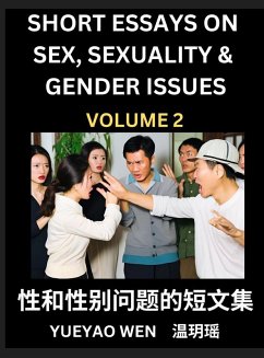 Cover Short Essays on Sex, Sexuality & Gender Issues (Part 2) - Improve Personal Growth and Development, Sex Education, A Collection of Short Essays in Chinese and English, Learn Mandarin Chinese while Reading China Articles