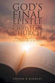 GOD'S FINAL EPISTLE TO THE CHRISTIAN CHURCH GOD'S FINAL EPISTLE TO THE CHRISTIAN CHURCH