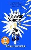 The Survivor Wants to Die at the End The Survivor Wants to Die at the End