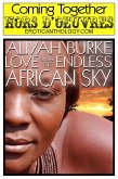 Love Under the Endless African Sky (Coming Together: Hors d'Oeuvres, #12) (eBook, ePUB) Love Under the Endless African Sky (Coming Together: Hors d'Oeuvres, #12) (eBook, ePUB)