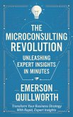 The Microconsulting Revolution (eBook, ePUB) The Microconsulting Revolution (eBook, ePUB)