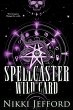 Spellcaster Wild Card (eBook, ePUB) - Bild 1