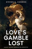 Love's Gamble Lost (eBook, ePUB)