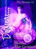 Denial... (The Marina, #2) (eBook, ePUB) Denial... (The Marina, #2) (eBook, ePUB)
