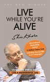 Live While You're Alive (eBook, ePUB) Live While You're Alive (eBook, ePUB)