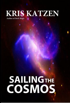 Sailing the Cosmos (Interstellar Stories, #17) (eBook, ePUB) - Katzen, Kris