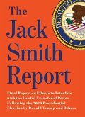 The Jack Smith Report (eBook, ePUB)