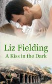A Kiss in the Dark (eBook, ePUB)