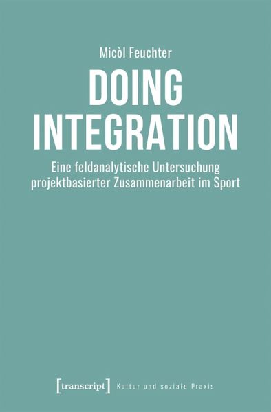 Doing Integration (eBook, PDF) Doing Integration (eBook, PDF)