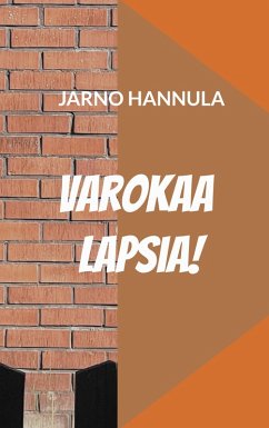 Varokaa lapsia! (eBook, ePUB)