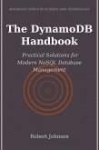 The DynamoDB Handbook (eBook, ePUB) The DynamoDB Handbook (eBook, ePUB)